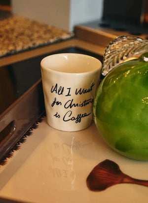 Anna + Nina - "All I Want Is Coffee" Coffee Mug | White