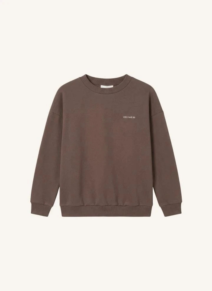 Cos I Said So - Same Kid Organik Pamuklu Sweatshirt | Gri