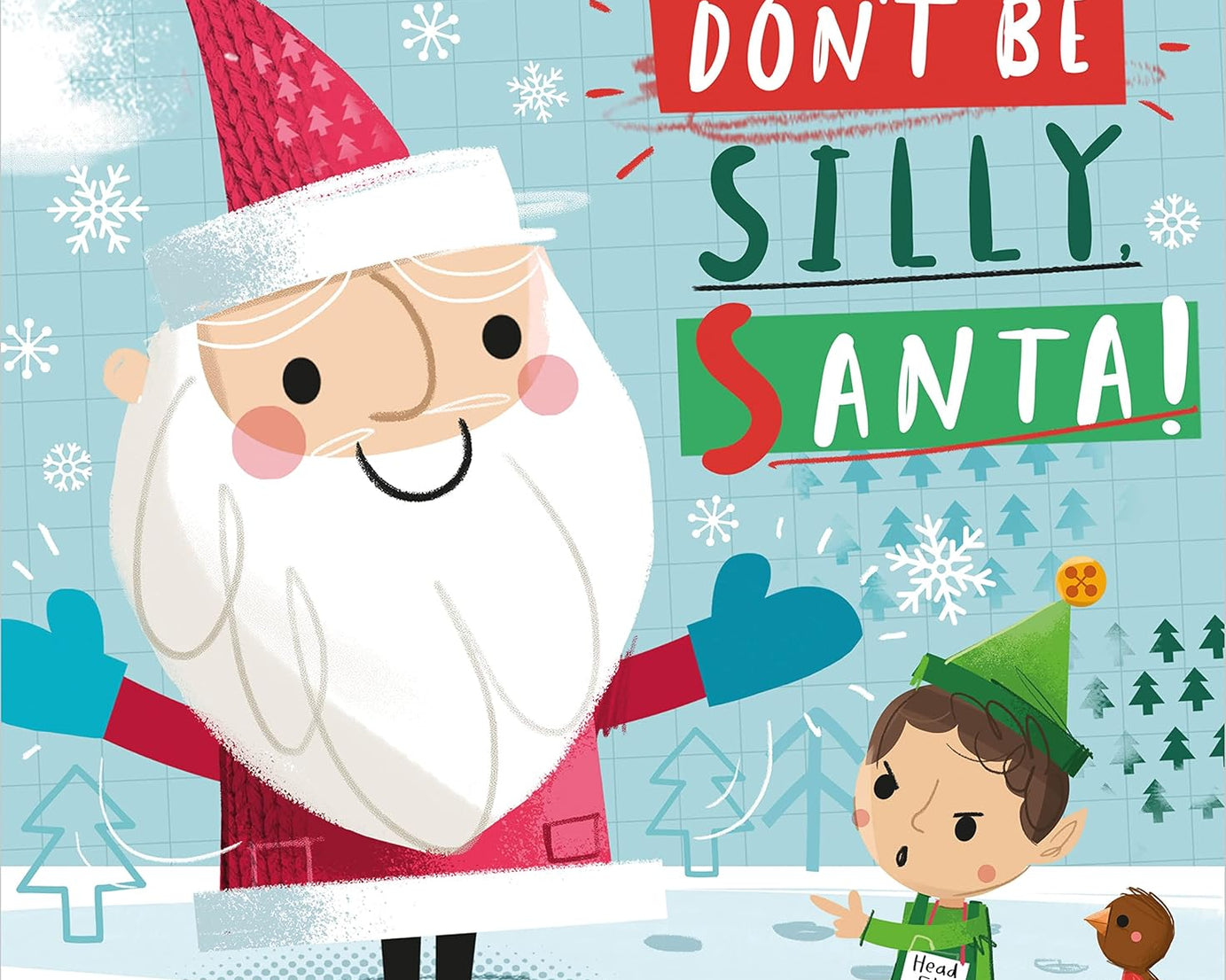 Dinossi - Worrall-Dutton Imagine, Don't Be Silly Santa Claus! English Story Book