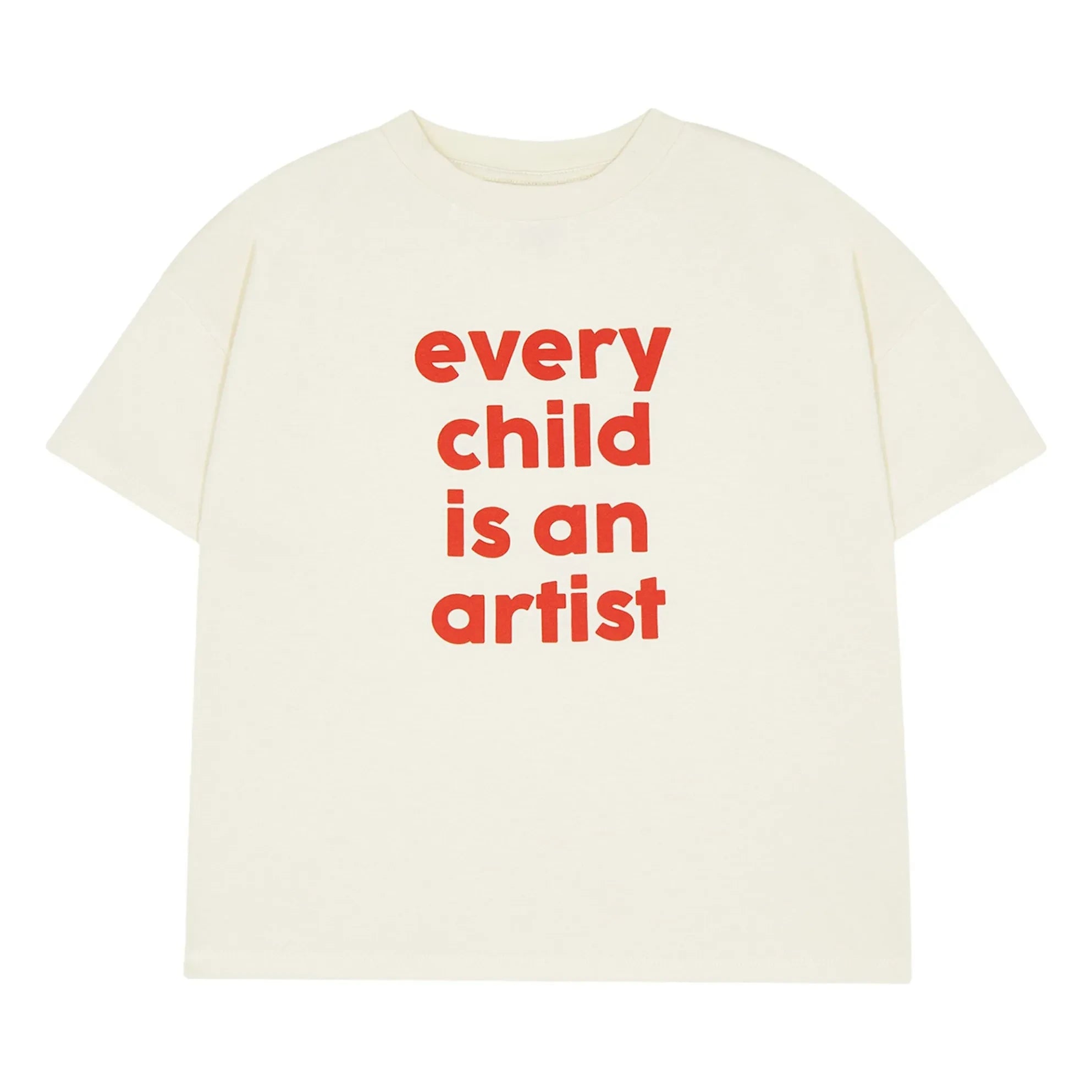 The Campamento - Oversized T-Shirt Every Child Is An Artist Organic Cotton | Ivory