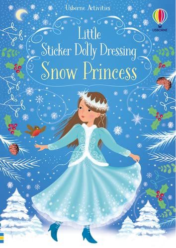 Usborne - Little Sticker Dolly Dressing Snow Princess Story Book